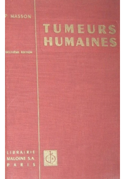 Tumeurs humaines histologie diagnostics et techniques