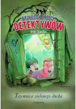 Tajemnica zielonego ducha