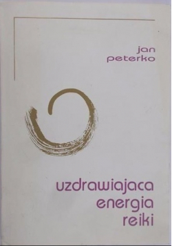 Uzdrawiająca energia reiki