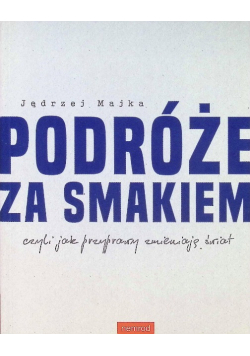 Podróże Za Smakiem