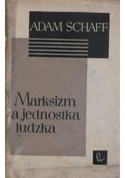 Marksizm a jednostka ludzka