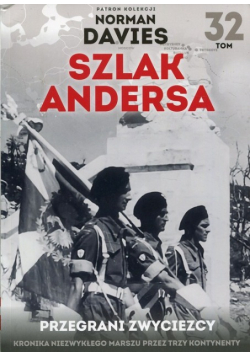 Szlak Andersa 32 Przegrani zwycięzcy