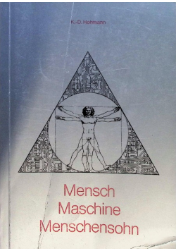 Mensch, Maschine, Menschensohn
