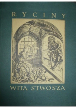 Ryciny Wita Stwosza