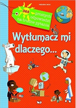Wytłumacz mi dlaczego