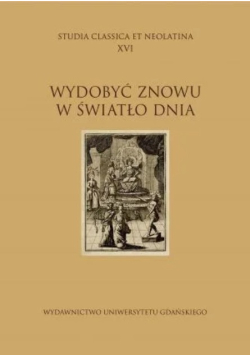 Wydobyć znowu w światło dnia
