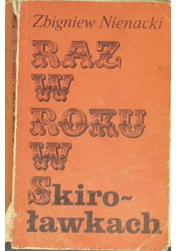 Raz w roku w Skiroławkach Tom 2