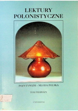 Lektury Polonistyczne Tom I