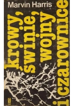 Krowy świnie wojny i czarownice