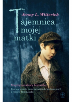 Tajemnica mojej matki