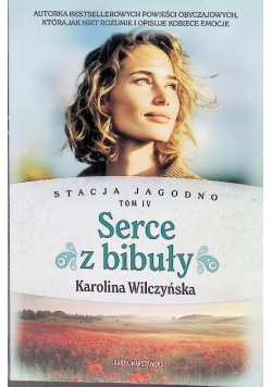 Stacja Jagodno Tom 4 Serce z bibuły