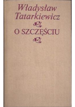 O szczęściu