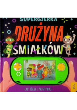 Supergierka Drużyna śmiałków