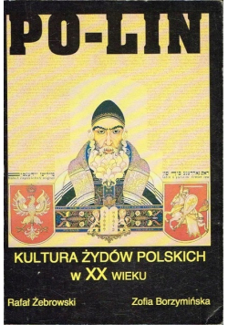 Po lin kultura żydów Polskich w XX wieku