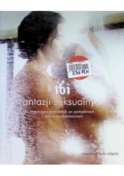 101 fantazji seksualnych Inspirujący przewodnik