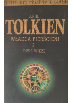 Władca pierścieni Tom 2 Dwie Wieże
