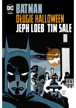 Batman. Długie Halloween