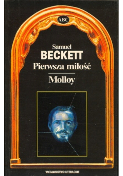Pierwsza miłość / Molloy