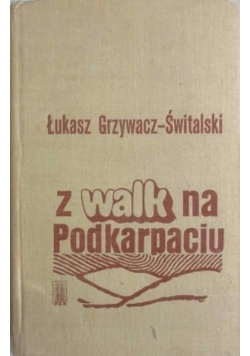 Z walk na Podkarpaciu