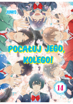 Pocałuj jego, kolego! Tom 14