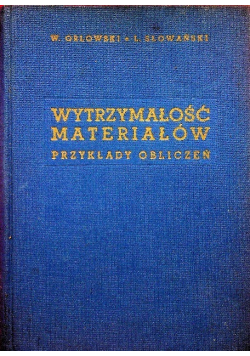 Wytrzymałość materiałów Przykłady obliczeń