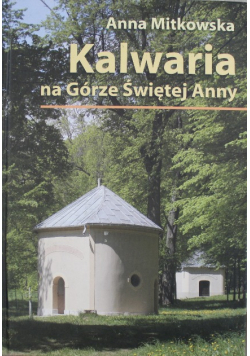Kalwaria na Górze Świetej Anny