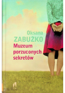 Muzeum porzuconych sekretów