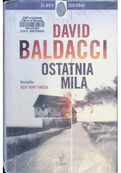 Ślady zbrodni Ostatnia mila