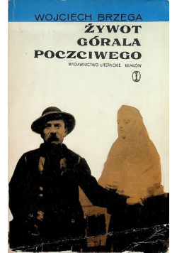 Żywot górala poczciwego