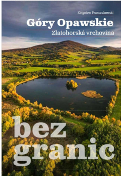 Góry Opawskie bez granic