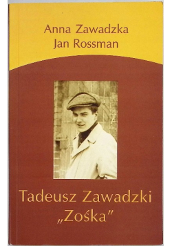 Tadeusz Zawadzki "Zośka"