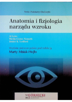 Anatomia i fizjologia narządu wzroku