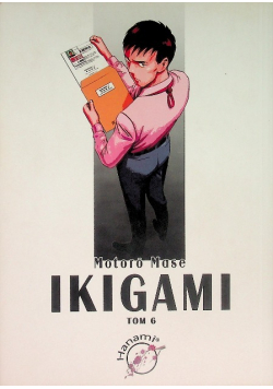 Ikigami Tom 6
