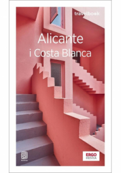 Alicante i Costa Blanca. Travelbook