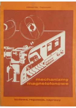 Mechanizmy magnetofonowe