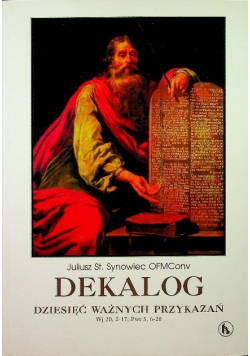 Dekalog dziesięć ważnych przykazań