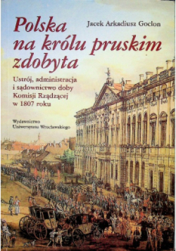 Polska na królu pruskim zdobyta
