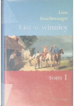 Lisy w winnicy Tom 1