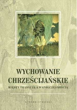 Wychowanie chrześcijańskie