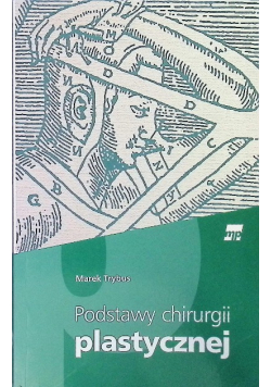 Podstawy chirurgii plastycznej