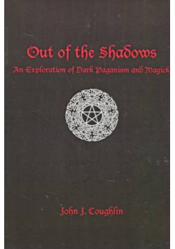 Out of the Shadows: An Exploration of Dark Paganism and Magick