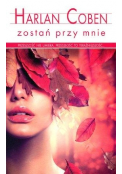 Zostań przy mnie