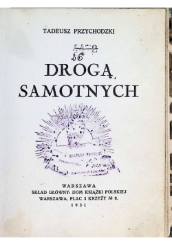 Drogą samotnych 1931 r.