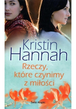 Rzeczy które czynimy z miłości