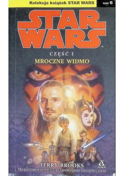 Star Wars Tom 6  Mroczne widmo Część 1