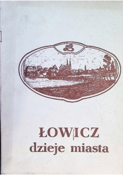 Łowicz dzieje miasta