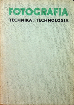 Fotografia technika i technologia