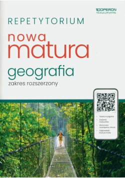 Repetytorium Nowa Matura Geografia Zakres rozszerzony