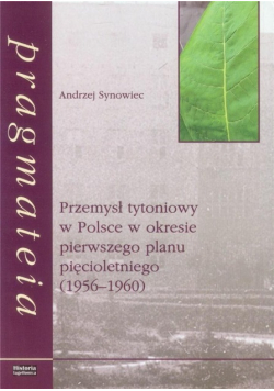 Przemysł tytoniowy w Polsce w okresie