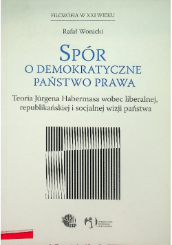 Spór o demokratyczne państwo prawa